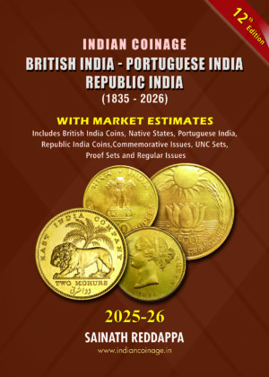 Indian Coinage 2025-26 British India Portuguese India Republic India (1835-2026) 12th Edition By Sainath Reddappa